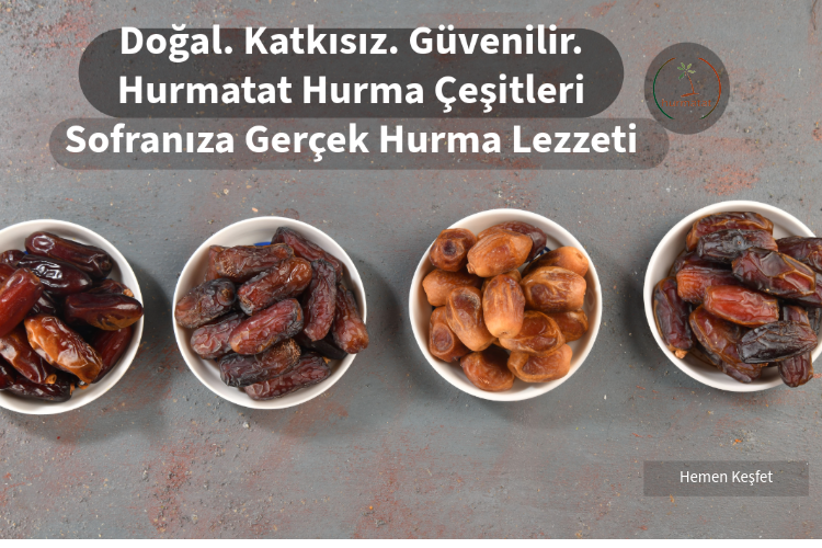 Hurma Nedir? Çeşitleri ve Hurmadan Üretilen Ürünler