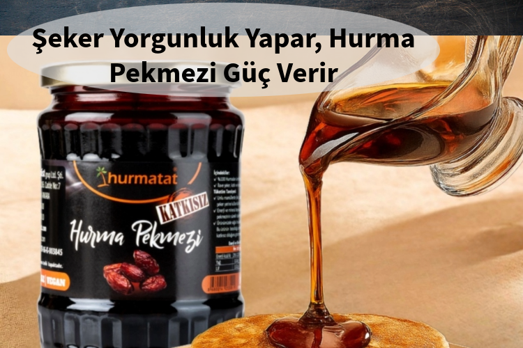 Hurma Pekmezi Faydaları Nelerdir?